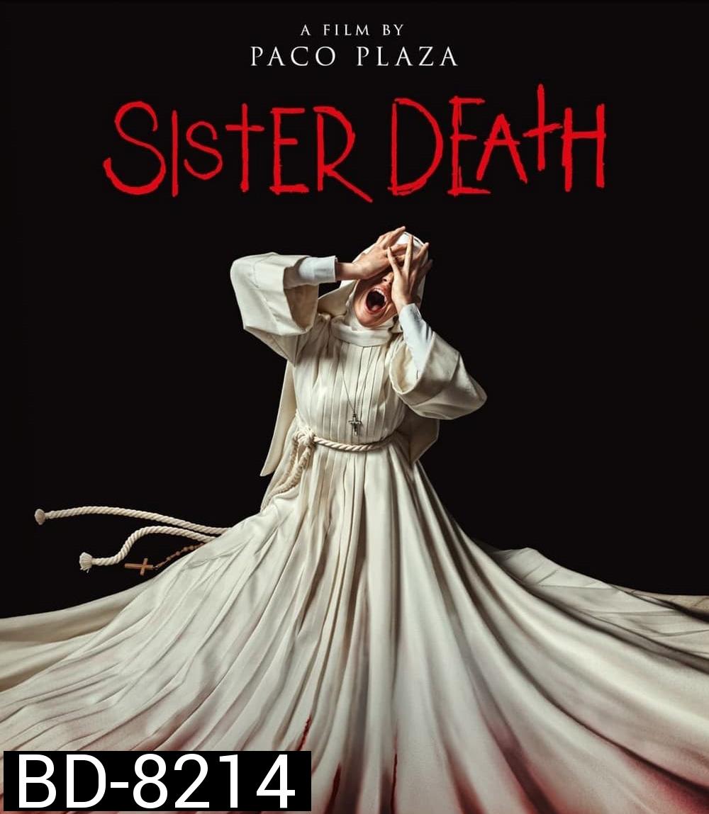 Sister Death (2023) ซิสเตอร์เดท