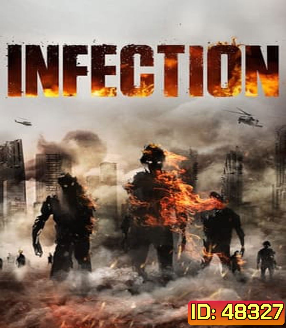เชื้อนรก คนคลั่งสยองโลก Infection (2019)