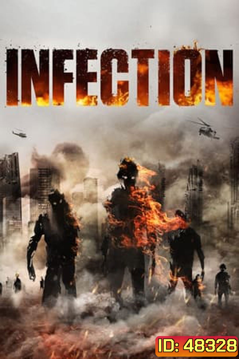 Infection (2019) เชื้อนรก คนคลั่งสยองโลก