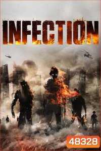 Infection (2019) เชื้อนรก คนคลั่งสยองโลก
