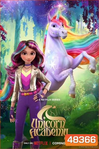 Unicorn Academy โรงเรียนยูนิคอร์น (2023)