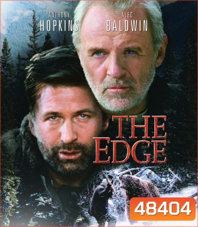 The Edge (1997) ดิบล่าดิบ