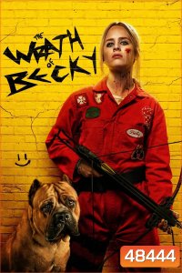 The Wrath of Becky แค้นนี้เบ็คกี้ขอชำระ (2023)