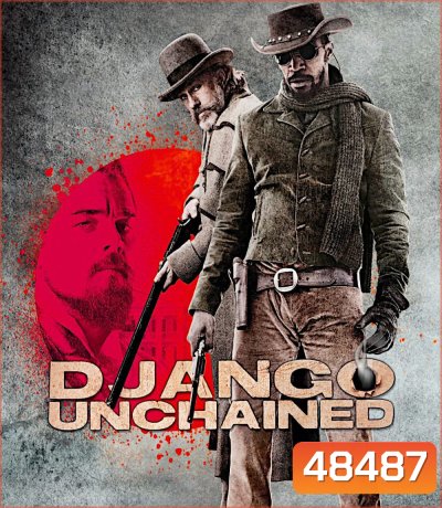 4K - Django Unchained (2012) จังโก้ โคตรคนแดนเถื่อน - แผ่นหนัง 4K UHD