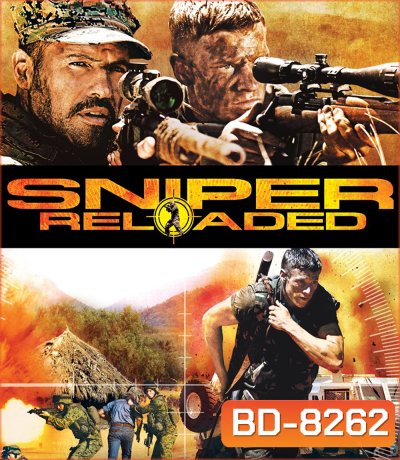 Sniper: Reloaded 4 (2010) โคตรนักฆ่าซุ่มสังหาร 4