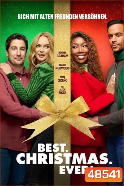 Best Christmas Ever คริสต์มาสนี้... ดีที่สุด (2023)
