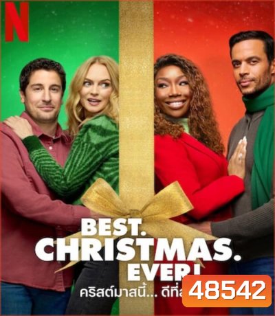 คริสต์มาสนี้... ดีที่สุด (2023) Best Christmas Ever