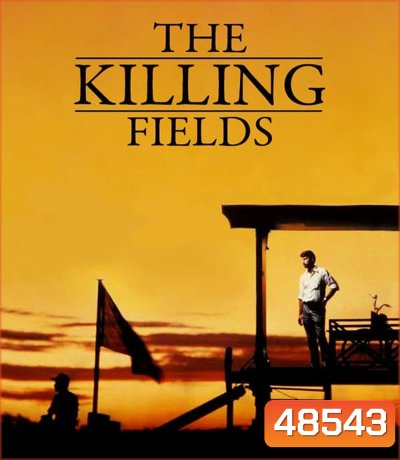 4K - The Killing Fields ทุ่งสังหาร (1984) - แผ่นหนัง 4K UHD