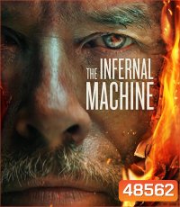 The Infernal Machine (2022) เดอะอินเฟอร์นัลแมชชีน