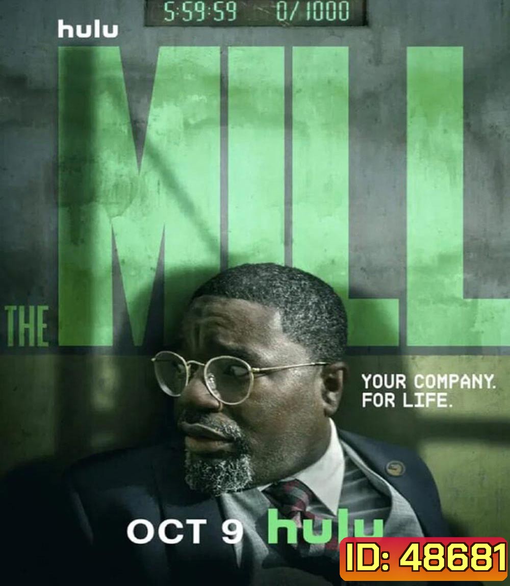 The Mill (2023) เดอะมิลล์