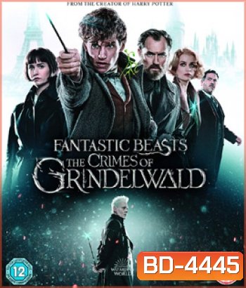 Fantastic Beasts 2 : The Crimes of Grindelwald (2018) สัตว์มหัศจรรย์ อาชญากรรมของกรินเดลวัลด์ {2:13:50 นาที}