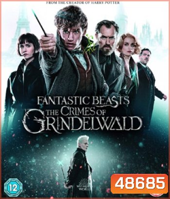 Fantastic Beasts 2 : The Crimes of Grindelwald (2018) สัตว์มหัศจรรย์ อาชญากรรมของกรินเดลวัลด์ {2:13:50 นาที}