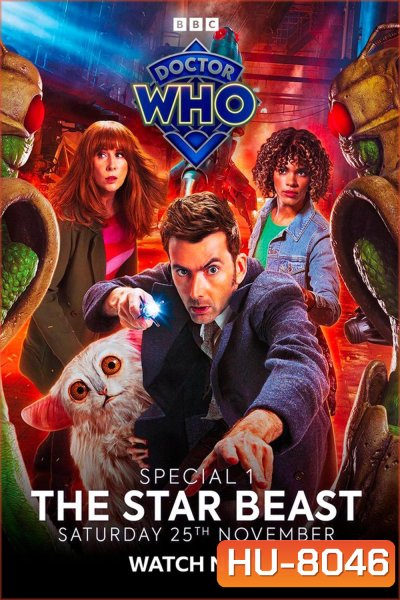 Doctor Who The Star Beast ด็อกเตอร์ฮู เดอะสตาร์บีสท์ (2023)