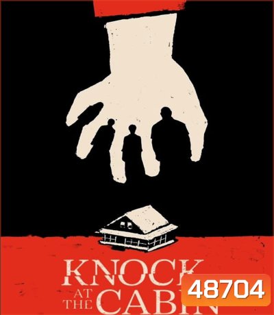 4K - เสียงเคาะที่กระท่อม Knock at the Cabin (2023) - แผ่นหนัง 4K UHD