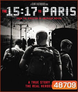 The 15:17 to Paris (2018) หยุดด่วนนรก 15:17
