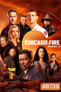 Chicago Fire Season 9 (2020) หน่วยผจญเพลิงเย้ยมัจจุราช ปี 9 (16 ตอน)
