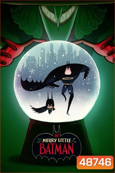 Merry Little Batman (2023) คริสต์มาสแสนวุ่นกับเจ้าหนู่แบทแมน