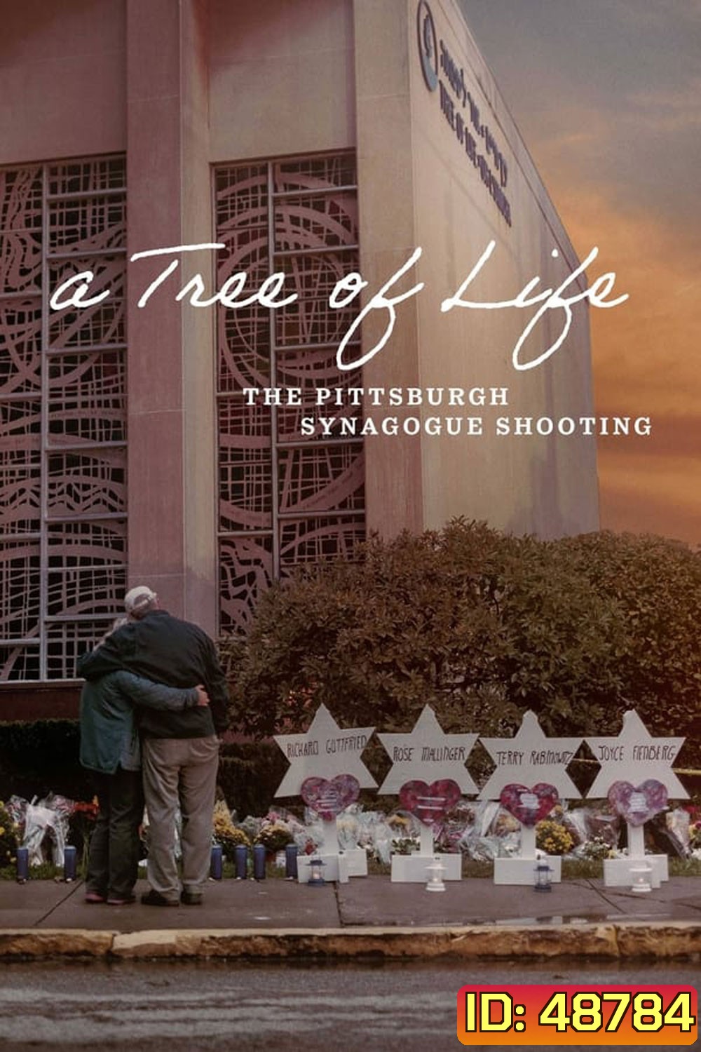 A Tree of Life The Pittsburgh Synagogue Shooting (2022)