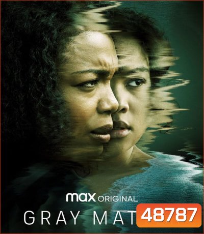 Gray Matter (2023)