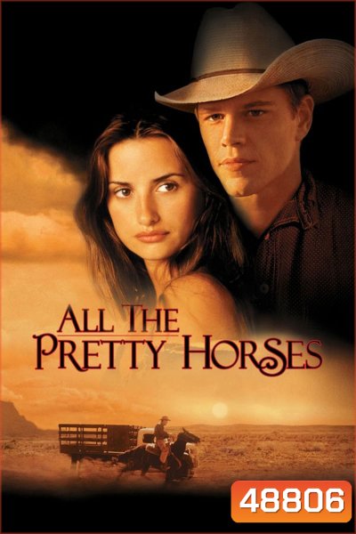 All the Pretty Horses (2000)