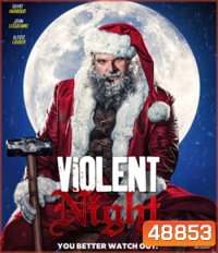 Violent Night คืนเดือด (2022)