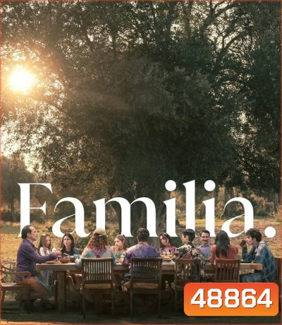 Familia ครอบครัวที่รัก (2023)