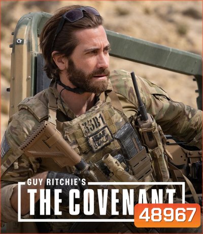 Guy Ritchies the Covenant 2023 เดอะ โคเวแนนท์