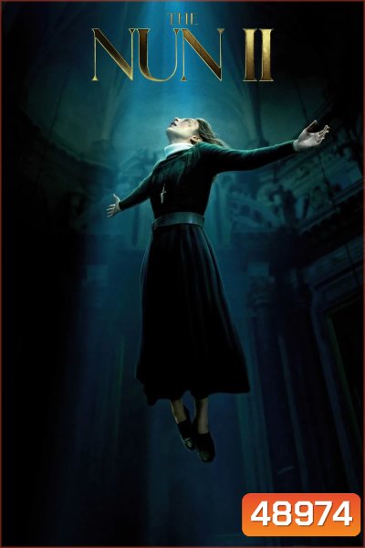 เดอะนัน 2 The Nun 2 (2023)