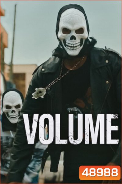 Volume (2023) เสียงสร้างฝัน