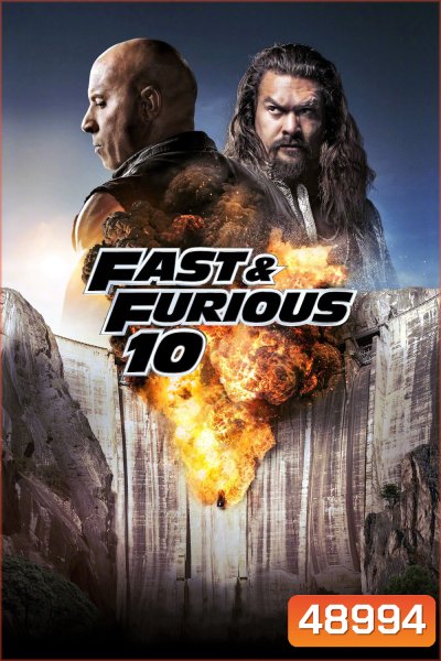 เร็ว แรง ทะลุนรก 10 (2023) FAST X - Fast and Furious 10