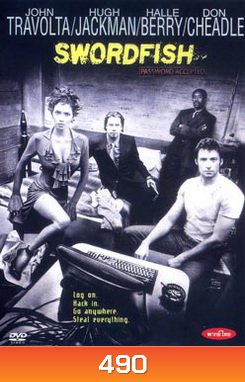 SWORDFISH ซอว์ดฟิช พัยคฆ์จารชนฉกสุดขีดนรก