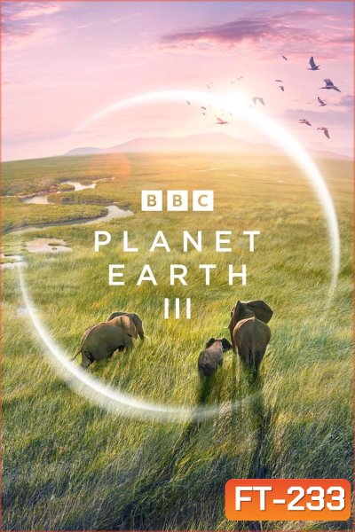 Planet Earth III (2023)