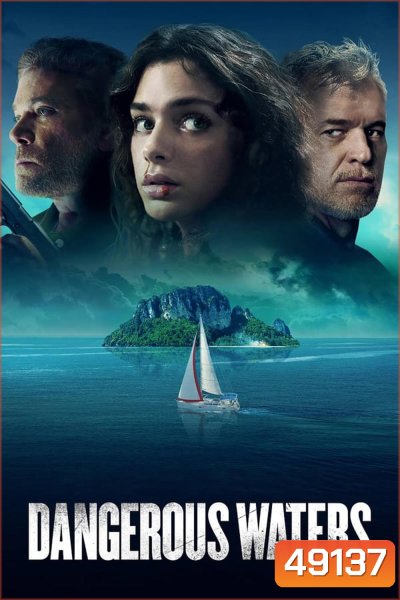 Dangerous Waters (2023)