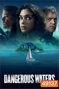 Dangerous Waters (2023)