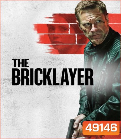 The Bricklayer (2023) จารชนคนพันธุ์เดือด