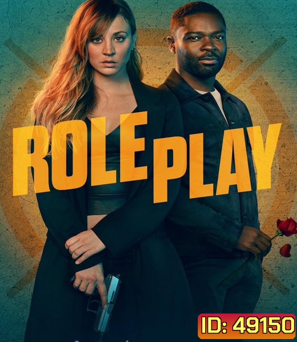 Role Play (2024) โรลเพลย์ สวมรอยมารัก
