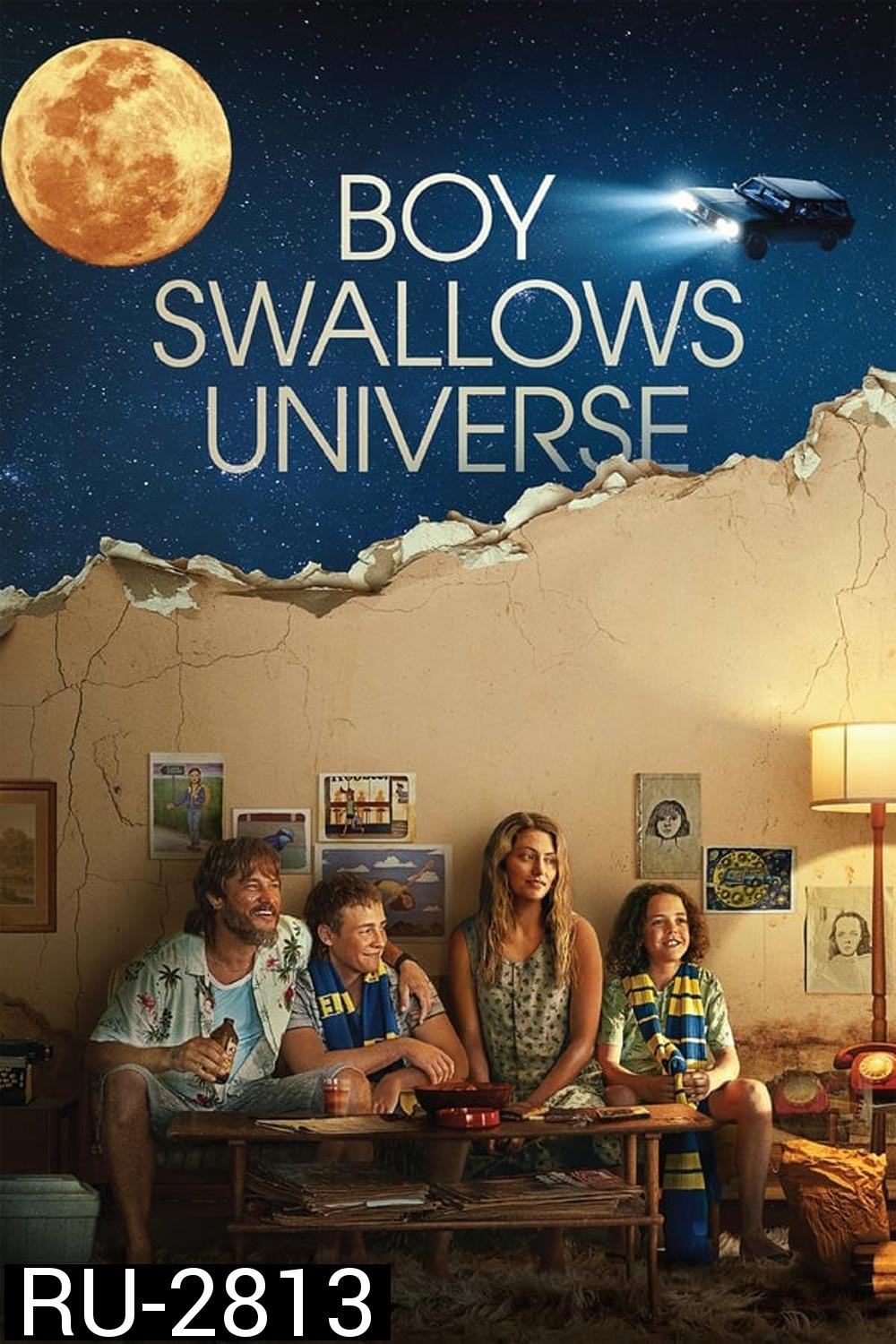Boy Swallows Universe เด็กชายปะทะจักรวาล (2024)