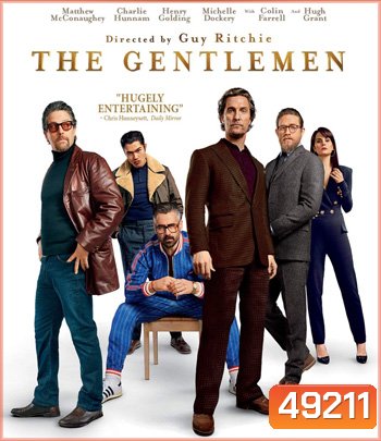 The Gentlemen (2019) สุภาพบุรุษมาหากัญ