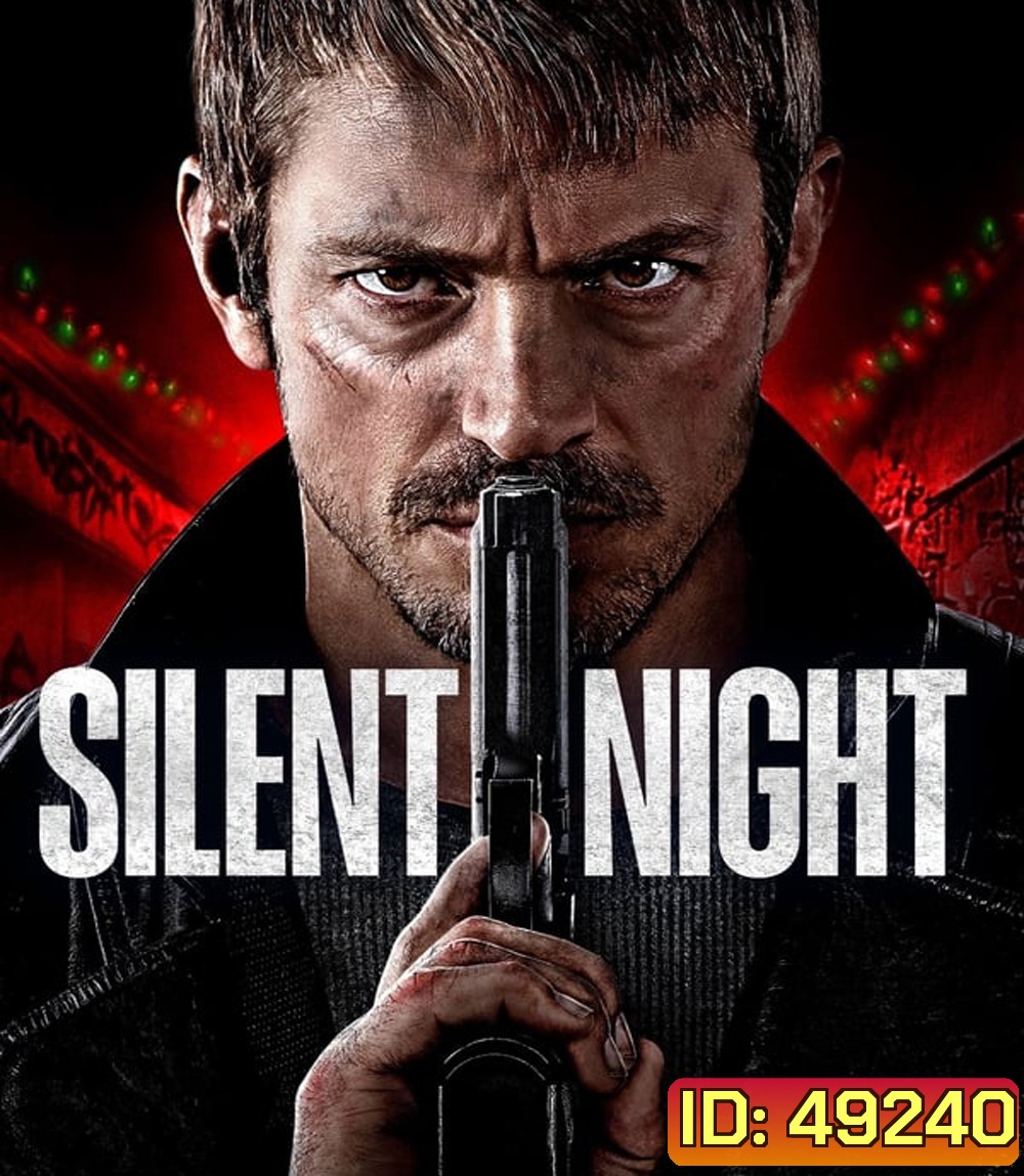 4K - Silent Night ยิงแมร่งให้เหมี้ยน (2023) - แผ่นหนัง 4K UHD