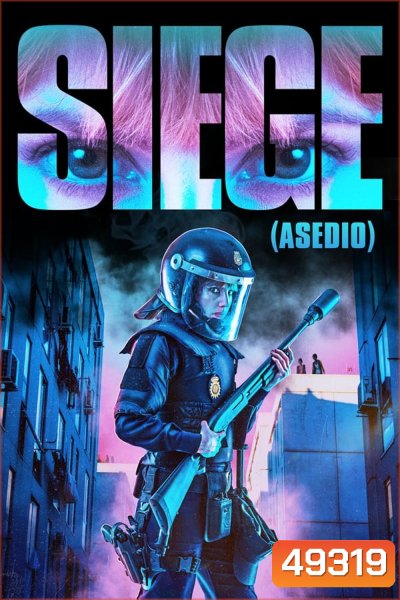 Siege (Asedio) (2023)