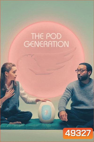 The Pod Generation (2023)
