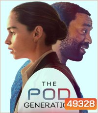 The Pod Generation (2023)