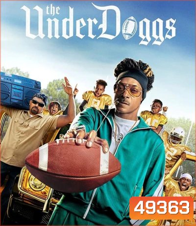 4K - The Underdoggs (2024) - แผ่นหนัง 4K UHD