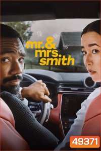 Mr. & Mrs. Smith (2024) มิสเตอร์แอนด์มิสซิสสมิธ (8 ตอน)