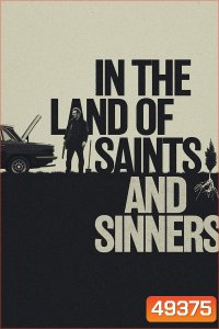 In the Land of Saints and Sinners