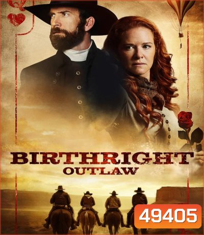 Birthright Outlaw (2023)