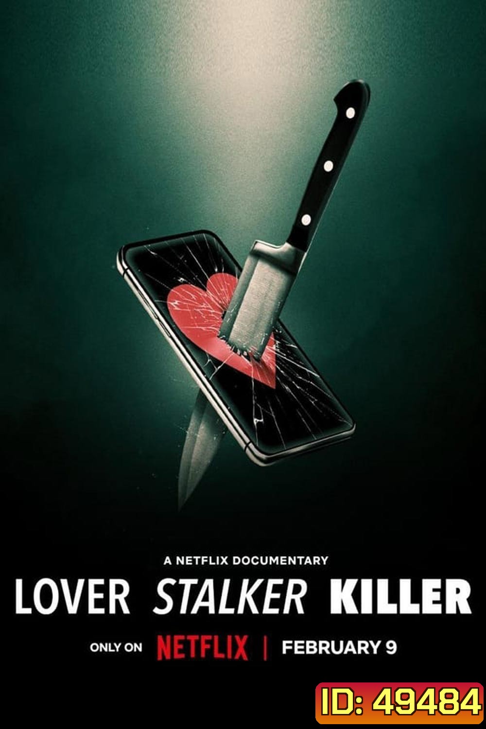 Lover, Stalker, Killer คนรัก สตอล์กเกอร์ ฆาตกร (2024)