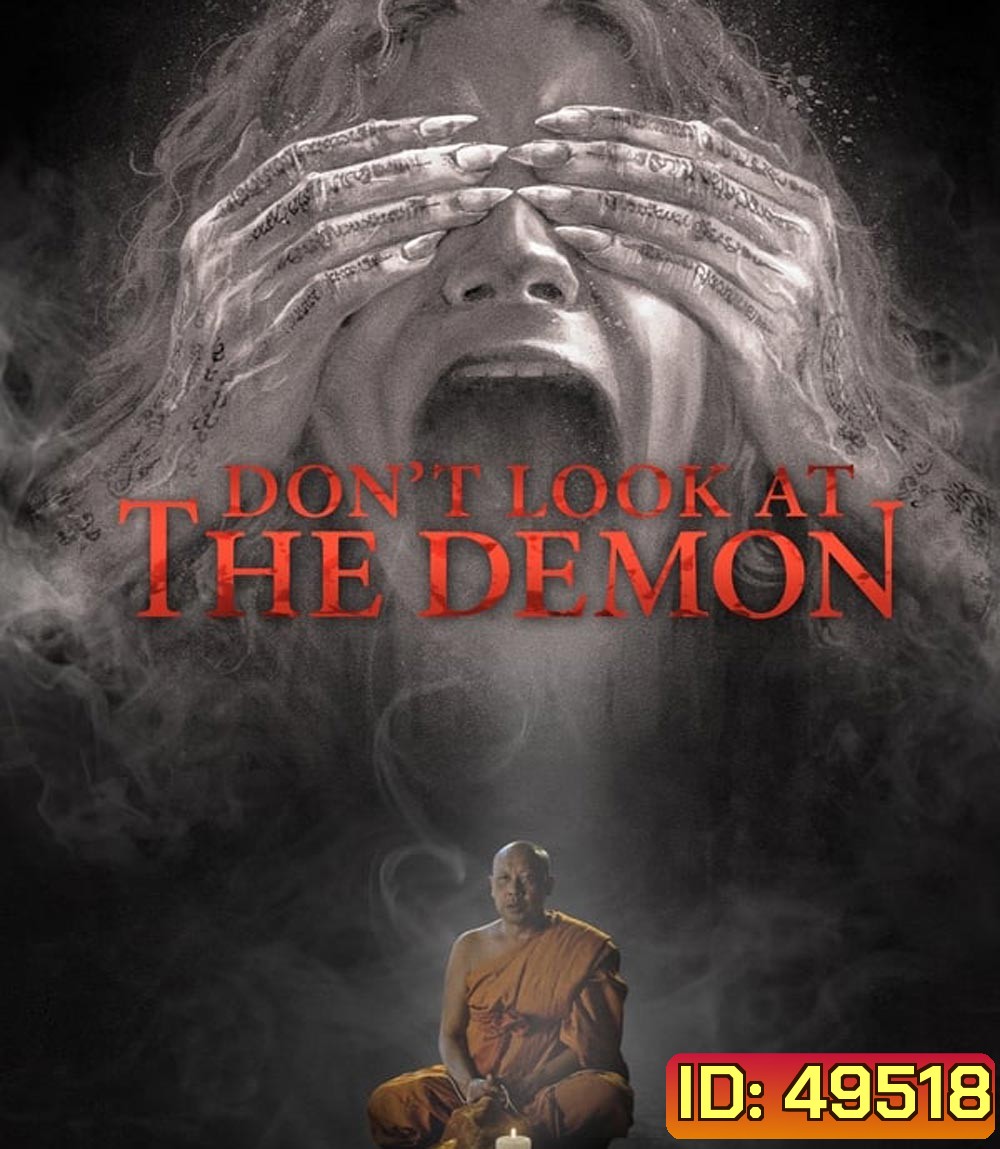 Don't Look at the Demon ฝรั่งเซ่นผี (2022)