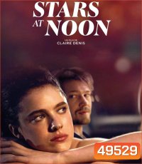 Stars at Noon (2022)