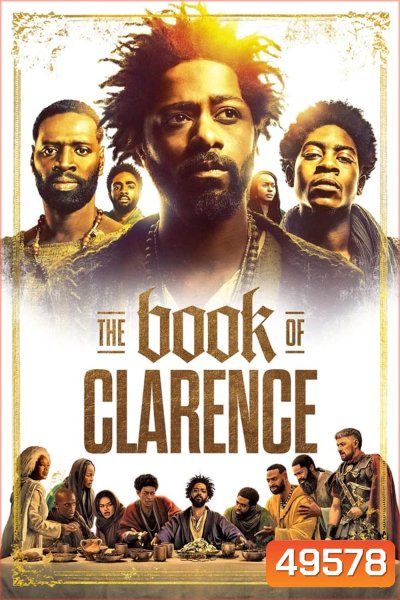 เดอะบุ๊กออฟคลาเรนซ์ The Book of Clarence (2024)